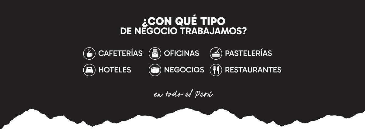 Trabajamos con cafeterías, oficinas, pastelerías, hoteles, negocios y restaurantes en todo el Perú.